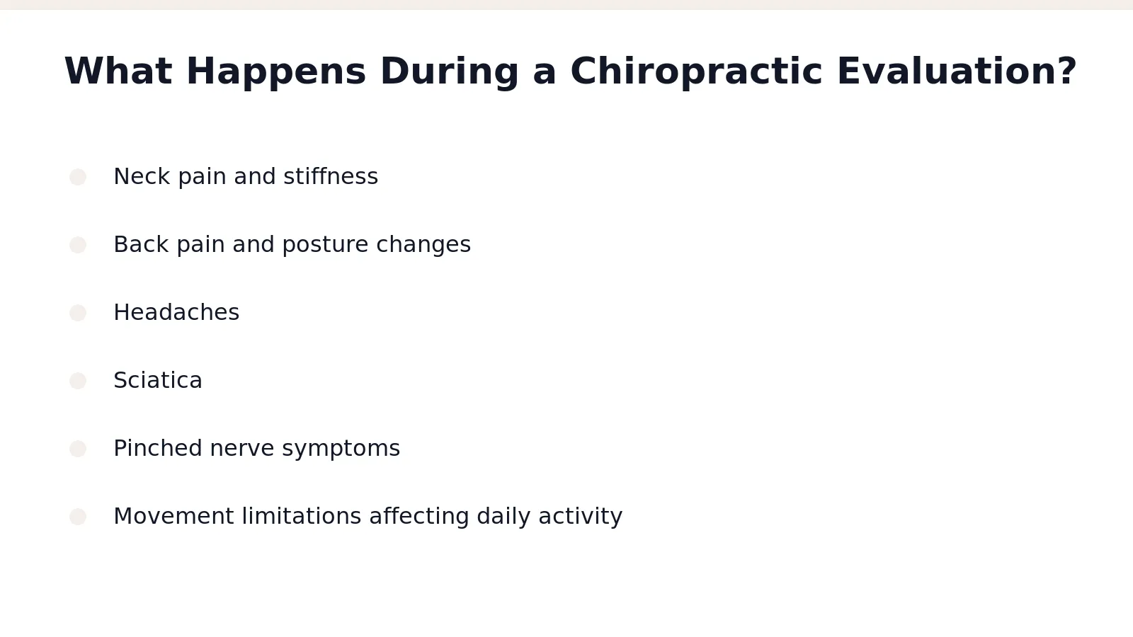 A chiropractic evaluation examines how the body moves, how long a problem has persisted
